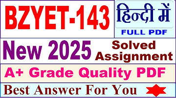 BZYET 143 solved assignment 2025 in Hindi || bzyet 143 solved assignment 2024-25 || bzyet143 2025