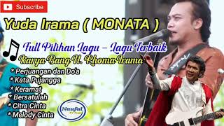 Full Pilihan Lagu - Lagu Terbaik H. Rhoma Irama. Bersama Yuda Irama ( Monata)