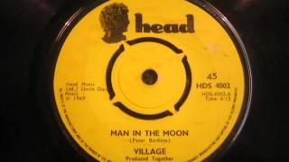 Video thumbnail of "Village - Man in the moon."