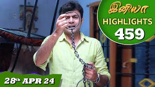 Iniya Serial | EP 459 Highlights | 28th Apr 2024 | Alya Manasa | Rishi | Saregama TV Shows Tamil
