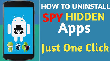 How to Uninstall Spy Hidden Apps || Remove Spyware from Android || Protect Phone from hack Apps