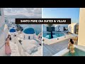 A Peaceful and Elegant Sanctuary in Oia - Santo Pure Oia Suites &amp; Villas
