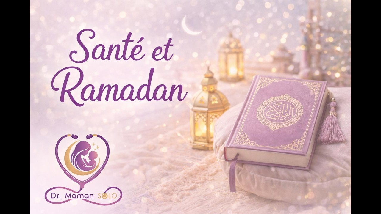 Santé et Ramadan - Bien manger pour bien jeuner