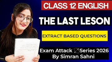The last lesson extract based questions|Class 12 English Board Exam 2026