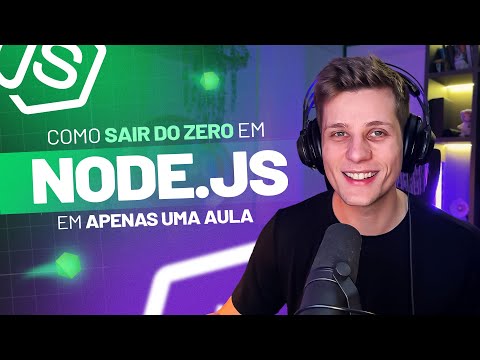 Como sair do ZERO em Node.js em apenas UMA aula