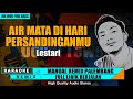 AIR MATA DIHARI PERSANDINGANMU || KARAOKE REMIX PALEMBANG