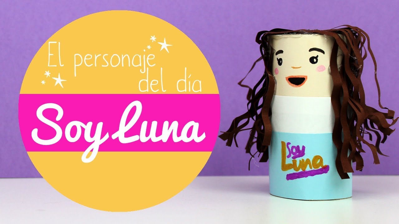 ❤️️💚 MANUALIDADES de SOY LUNA 💜💙 Idea de manualidades sobre la serie de TV - UMA MANUALIDADES manualidades raudales