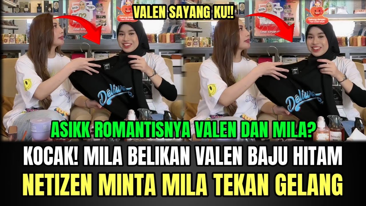 KOCAK ABIS! Mila Belikan Valen Baju Hitam, Netizen Minta Mila Tekan Gelangnya!