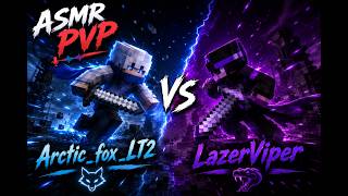 [1v1] 3:0 poor LazerViper haha     [ASMR]