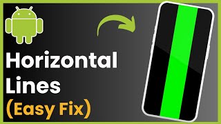 how to fix horizontal lines on phone screen !