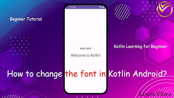 Kotlin Tutorial: How to change the font in Kotlin Android | #learnvibes #androidstudio #androidapp