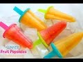 Summer Fruit Popsicles - 3 Ingredients