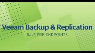 Backup as a Service (BaaS) for Endpoints