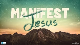 Sermon: Nico Smit. Manifest Jesus
