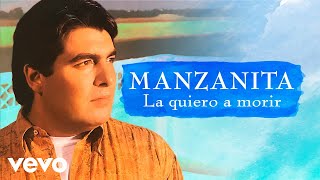 Manzanita - La Quiero A Morir Cover