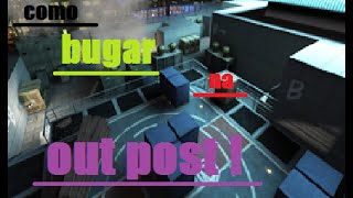 Point Blank   Como bugar na Out Post