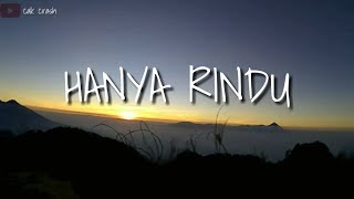 status WhatsApp hanya rindu| story wa | Kekinian 30 Detik 2019 || Status wa Sedih || CAKCRASH