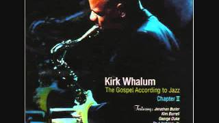 Watch Kirk Whalum Falling In Love With Jesus video