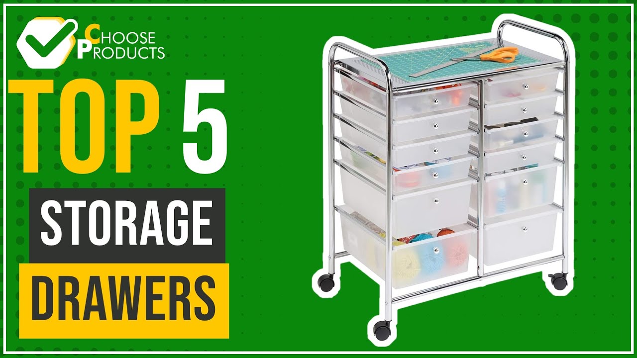 Storage drawers - Top 5 - (ChooseProducts)