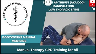 Lower Thoracic Spine Manipulation Dog Technique Cradle Hold