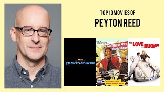 Peyton Reed | Top Movies by Peyton Reed| Movies Directed by Peyton Reed