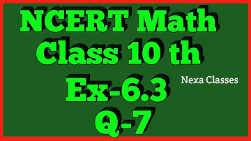 Triangles | Chapter6 Ex 6.3 Q 7 class 10 | NCERT | Math Class 10th
