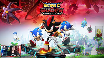 SHADOW is HERE! - Sonic X Shadow Generations | First Playthrough - Part 1