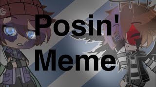 Posin' meme [FNAF] || ft. Michael & Chris Afton || (Gacha Club)