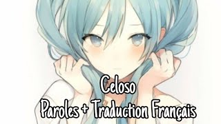 {Nightcore} Lele pons - Celoso (Parole + Traduction Française)