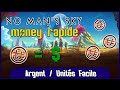 [No Man's Sky] Guide Argent Facile Et Rapide