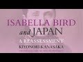 Isabella Bird and Japan: A Reassessment