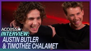 Timothée Chalamet Makes Austin Butler BLUSH