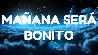 KAROL G, Carla Morrison - Mañana Será Bonito (Letra/Lyrics)