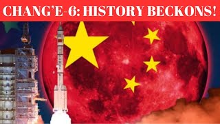 China's history making Chang'e6 mission set to blast off to far side of the Moon