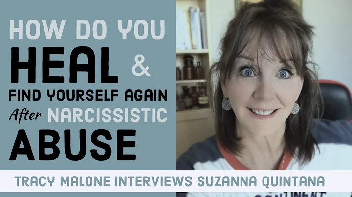 How To Heal After Narcissistic Abuse with Suzanna ...