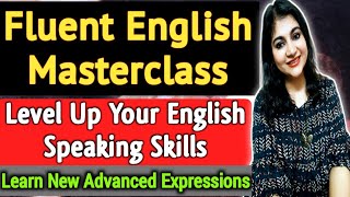 Fluent English Masterclass || Speak Good & Polished English || Become Skillfident With Namita Ma'am👍 screenshot 4