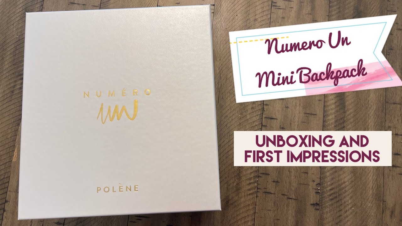 POLENE NUMBER UN MINI UNBOXING