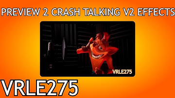 Preview 2 Crash Talking V2 Effects [VRLE275 Edition]