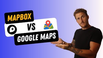 Mapbox VS Google Maps