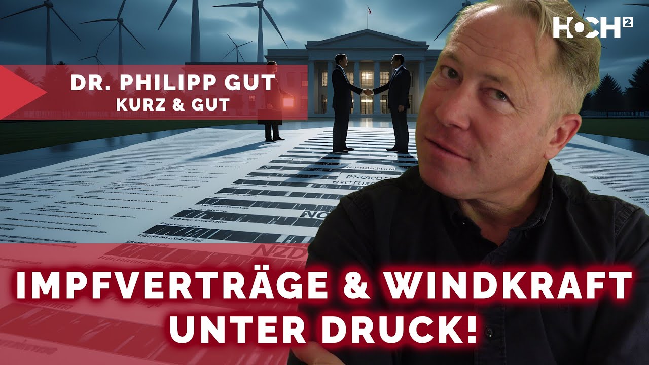 Kurz & GUT #41 – Geschwärzte Impfverträge, unverschämte Windkraftlobby und dumme Schweiz