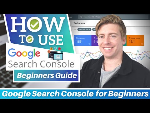  New  Google Search Console Tutorial for Beginners [2022]