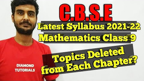 CBSE Class 9 Mathematics Term Wise Syllabus 2021-22 | Topics Deleted from Each Chapter