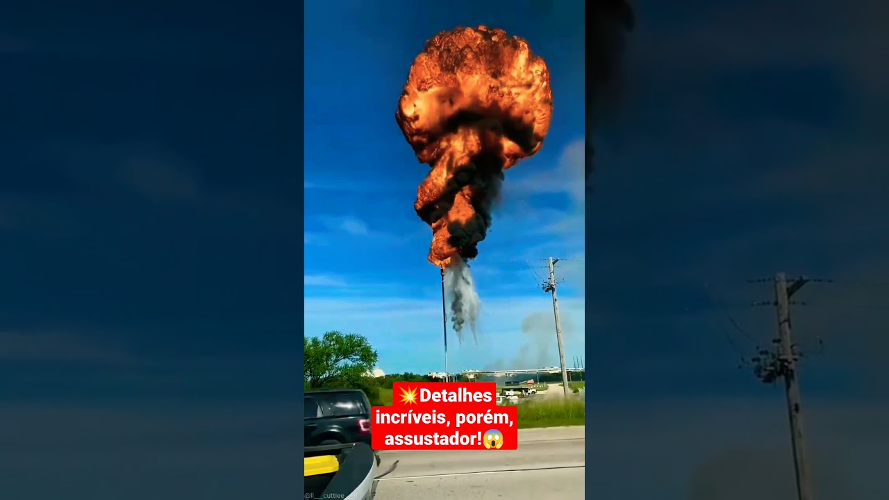 💥 EXPLOSÃO💥 - Detalhes incríveis, porém, assustador❗- 