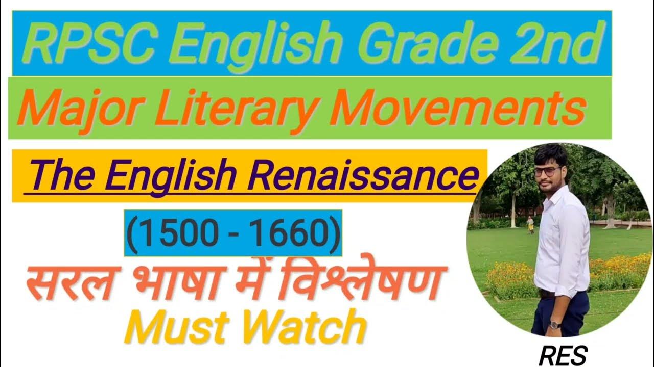 The English Renaissance Major Literary Movements RPSC Grade 2nd