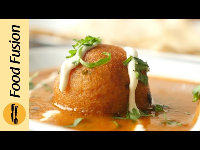 Aloo kofta Curry recipe By Food Fusion