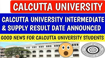 CALCUTTA UNIVERSITY RESULT | cu intermediate result | cu supply result | cu | cu news | cu exam