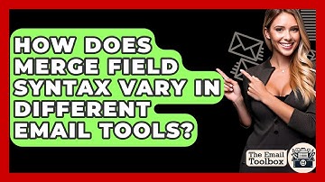 How Does Merge Field Syntax Vary In Different Email Tools? - TheEmailToolbox.com