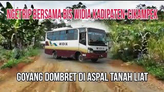 ngetrip bersama bus gunung widia, goyang dombret 😱😱😱 di aspal tanah liat #cikamurang