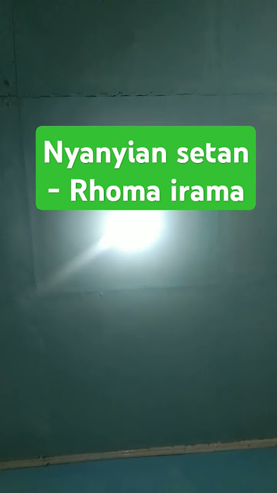 nyanyian setan - Rhoma irama