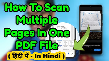 How To Scan Multiple Pages In One PDF File Using Adobe Scanner In Your Mobile | In Hindi